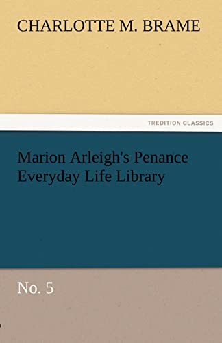 Imagen de archivo de Marion Arleigh's Penance Everyday Life Library No. 5 a la venta por Ria Christie Collections