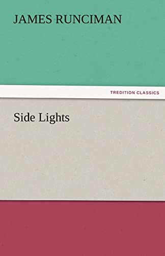 Side Lights (9783842479319) by Runciman, James