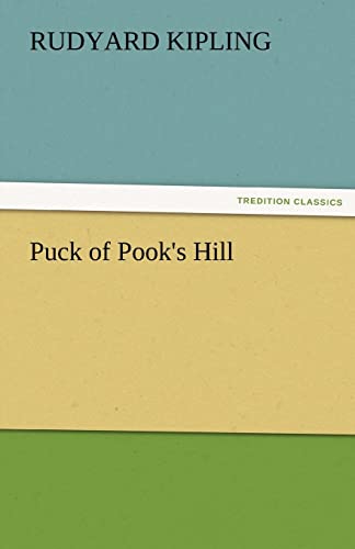 Stock image for Puck of Pook's Hill (TREDITION CLASSICS) for sale by WorldofBooks