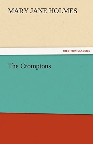 Stock image for The Cromptons for sale by Lucky's Textbooks
