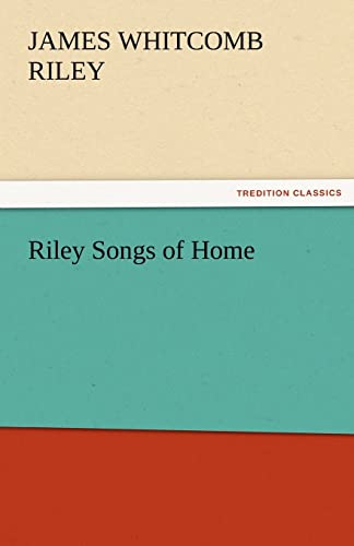 Imagen de archivo de Riley Songs of Home a la venta por Lucky's Textbooks