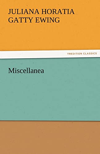 9783842481152: Miscellanea (TREDITION CLASSICS)