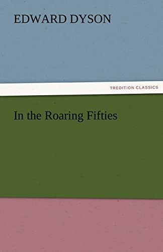 9783842483156: In the Roaring Fifties