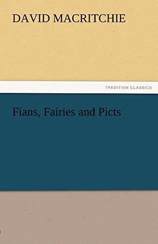 9783842485471: Fians, Fairies and Picts (TREDITION CLASSICS)
