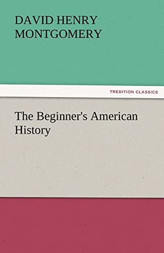 9783842486072: The Beginner's American History