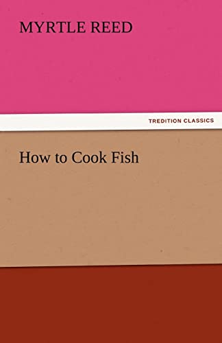 How to Cook Fish (9783842487178) by Reed, Myrtle
