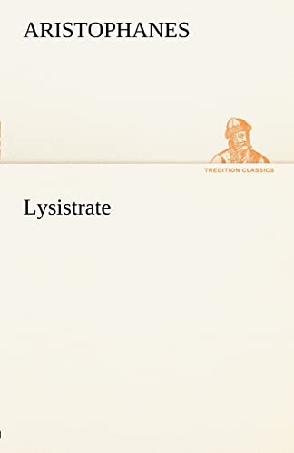 Lysistrate (German Edition) (9783842488212) by Aristophanes