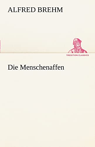 Imagen de archivo de Die Menschenaffen (German Edition) a la venta por Lucky's Textbooks