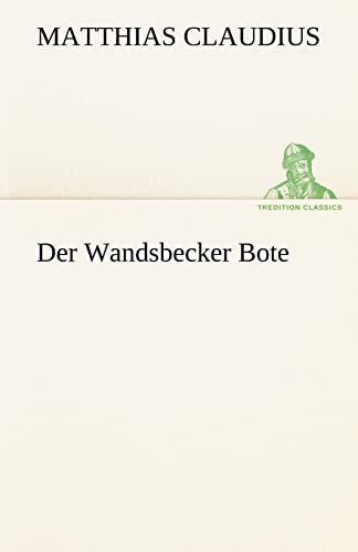 9783842488878: Der Wandsbecker Bote (German Edition)
