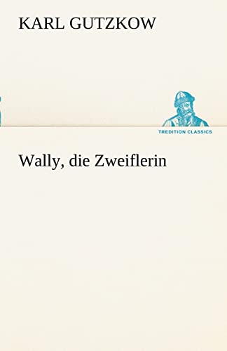 Beispielbild fr Wally, die Zweiflerin zum Verkauf von medimops