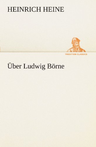 Stock image for ber Ludwig Brne (TREDITION CLASSICS) for sale by medimops