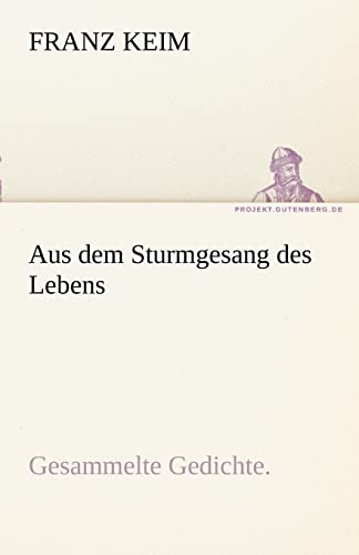 Stock image for Aus Dem Sturmgesang Des Lebens (German Edition) for sale by Lucky's Textbooks