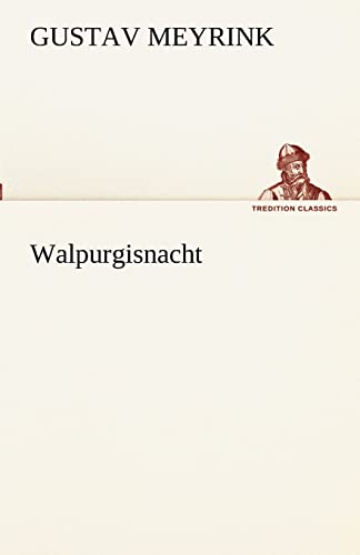 Walpurgisnacht - Meyrink, Gustav