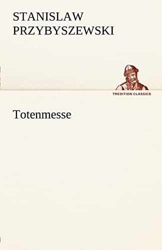 Stock-Bild f�r Totenmesse (TREDITION CLASSICS)
