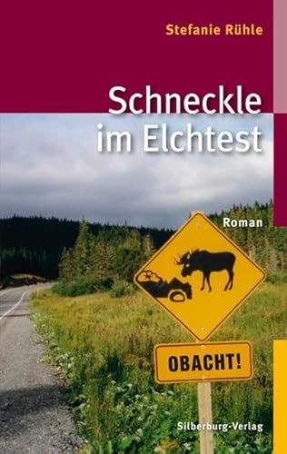 Beispielbild fr Schneckle im Elchtest zum Verkauf von medimops