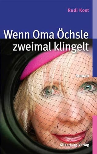 Stock image for Wenn Oma chsle zweimal klingelt for sale by medimops