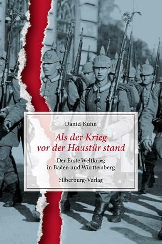 9783842512962: Als der Krieg vor der Haustr stand: Der Erste Weltkrieg in Baden und Wrttemberg