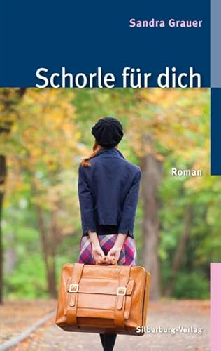Stock image for Grauer, S: Schorle für dich for sale by WorldofBooks