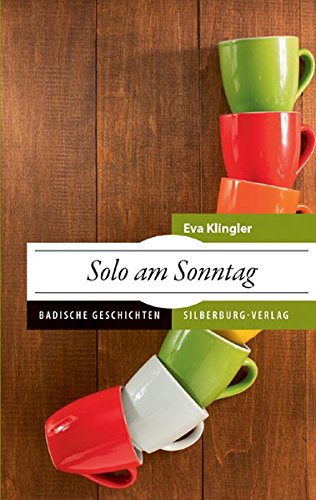 Imagen de archivo de Solo am Sonntag: Badische Geschichten a la venta por medimops