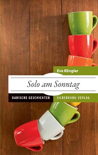 Stock image for Solo am Sonntag: Badische Geschichten for sale by medimops