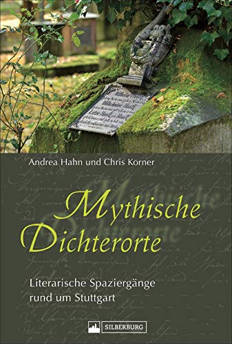 9783842520691: Mythische Dichterorte: Literarische Spaziergnge rund um Stuttgart