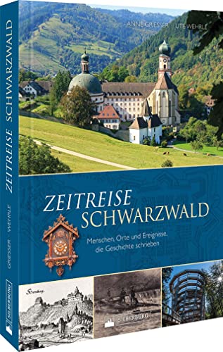 Imagen de archivo de Zeitreise Schwarzwald a la venta por Blackwell's