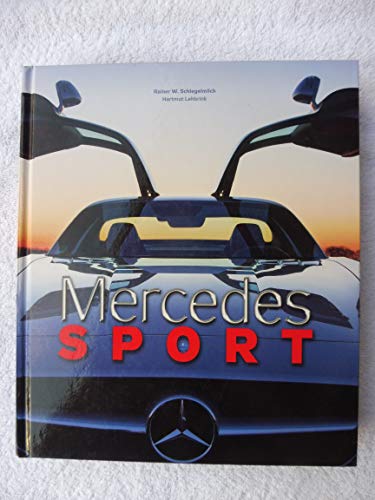 Mercedes Sport - Schlegelmilch, Rainer W. / Lehbrink, Hartmut