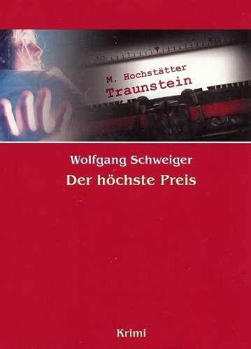 Beispielbild fr Der hchste Preis - Krimi zum Verkauf von 3 Mile Island