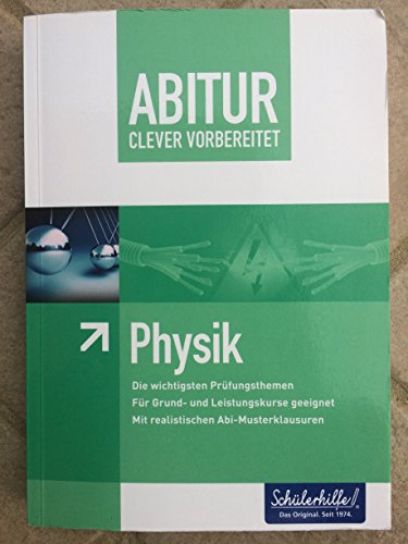 Immagine dell'editore per Abitur clever vorbereitet - Physik - Schlerhilfe! venduto da medimops