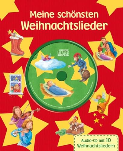 Beispielbild fr Meine schnsten Weihnachtslieder mit CD (Liederbuch mit CD) zum Verkauf von medimops