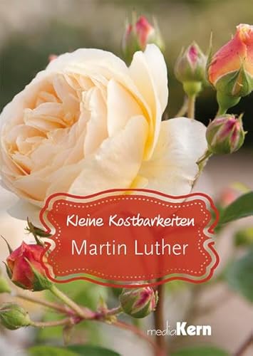 9783842930117: Kleine Kostbarkeiten - Martin Luther: Christliche Klassiker