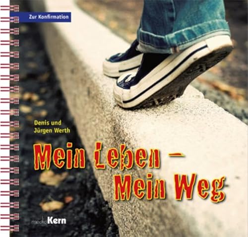 Auf gehts : Zur Konfirmation - Denis Werth