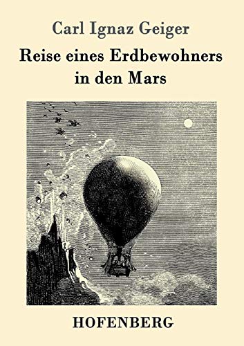 Beispielbild fr Reise eines Erdbewohners in den Mars (German Edition) zum Verkauf von Lucky's Textbooks