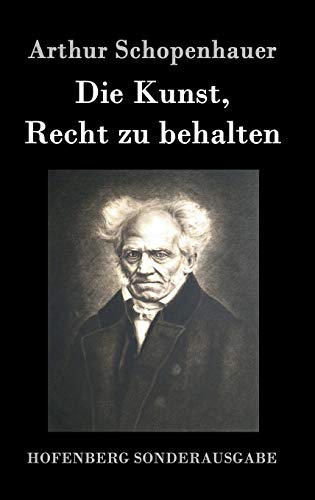 9783843014816: Die Kunst, Recht zu behalten