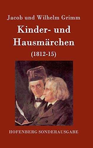 9783843015028: Kinder- und Hausmrchen: (1812-15)
