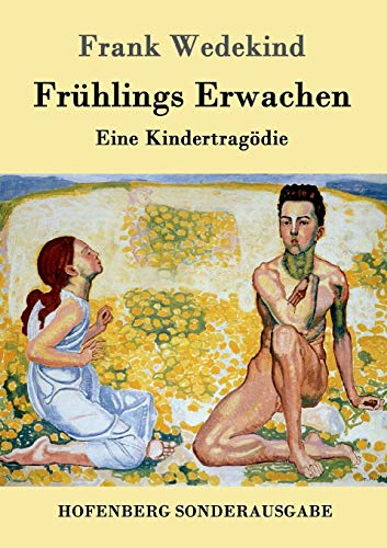 9783843015219: Frhlings Erwachen: Eine Kindertragdie