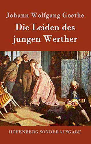 Stock image for Die Leiden des jungen Werther (German Edition) for sale by Book Lover's Warehouse