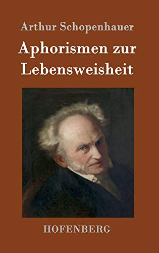 9783843015486: Aphorismen zur Lebensweisheit