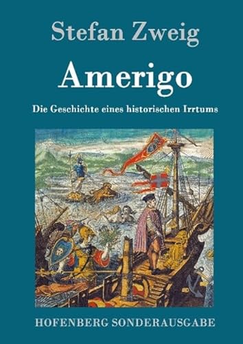 9783843016124: Amerigo: Die Geschichte eines historischen Irrtums