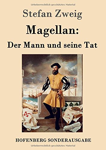 9783843016155: Magellan: Der Mann und seine Tat