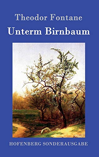 9783843016834: Unterm Birnbaum (German Edition)