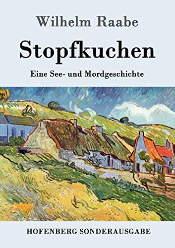 Beispielbild fr Stopfkuchen: Eine See- und Mordgeschichte (German Edition) zum Verkauf von Lucky's Textbooks