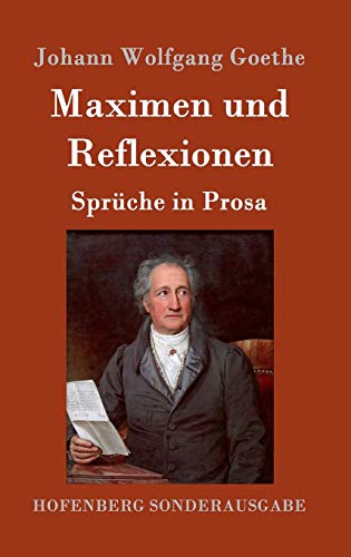 9783843017749: Maximen und Reflexionen: Sprche in Prosa