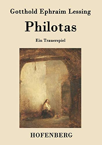 9783843018326: Philotas: Ein Trauerspiel