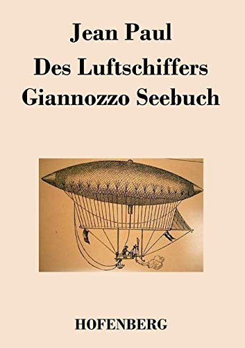 Beispielbild fr Des Luftschiffers Giannozzo Seebuch zum Verkauf von Chiron Media