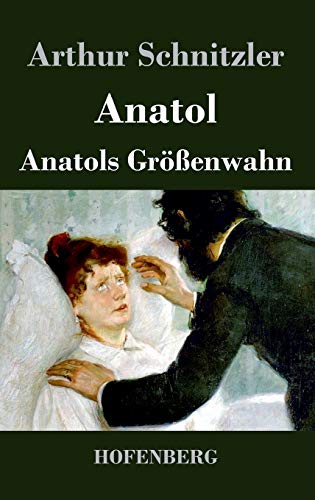 9783843019835: Anatol / Anatols Grenwahn