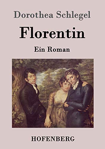 9783843020237: Florentin: Ein Roman