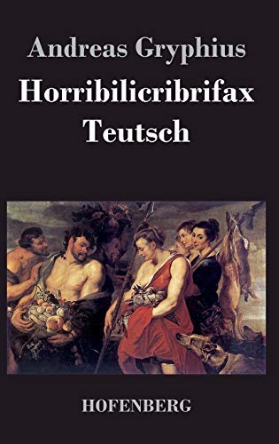 Beispielbild fr Horribilicribrifax Teutsch zum Verkauf von Ria Christie Collections