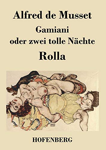 9783843020411: Gamiani oder zwei tolle Nchte / Rolla