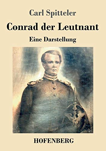 Stock image for Conrad der Leutnant:Eine Darstellung for sale by Chiron Media